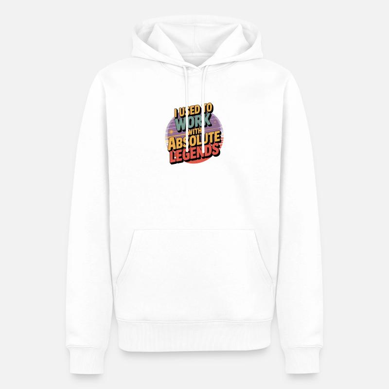 J’avais l’habitude de travailler avec Legend - Sweat à capuche Premium bio Homme - blanc