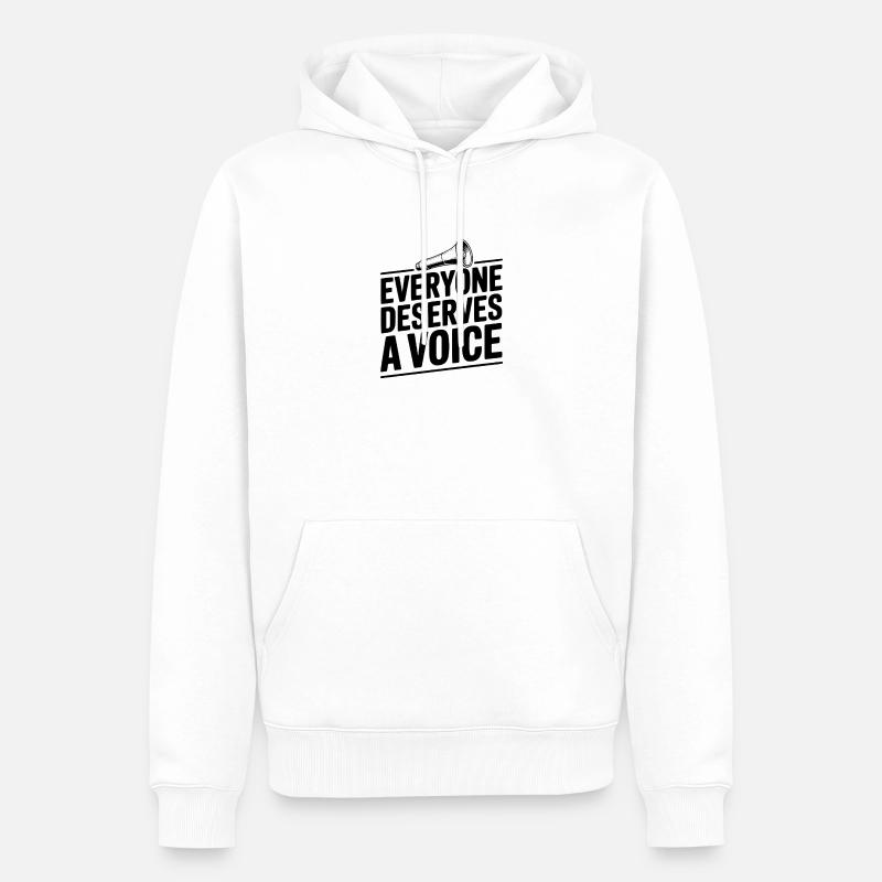 Jeder verdient eine Stimme - Männer Premium Bio Hoodie - Weiß