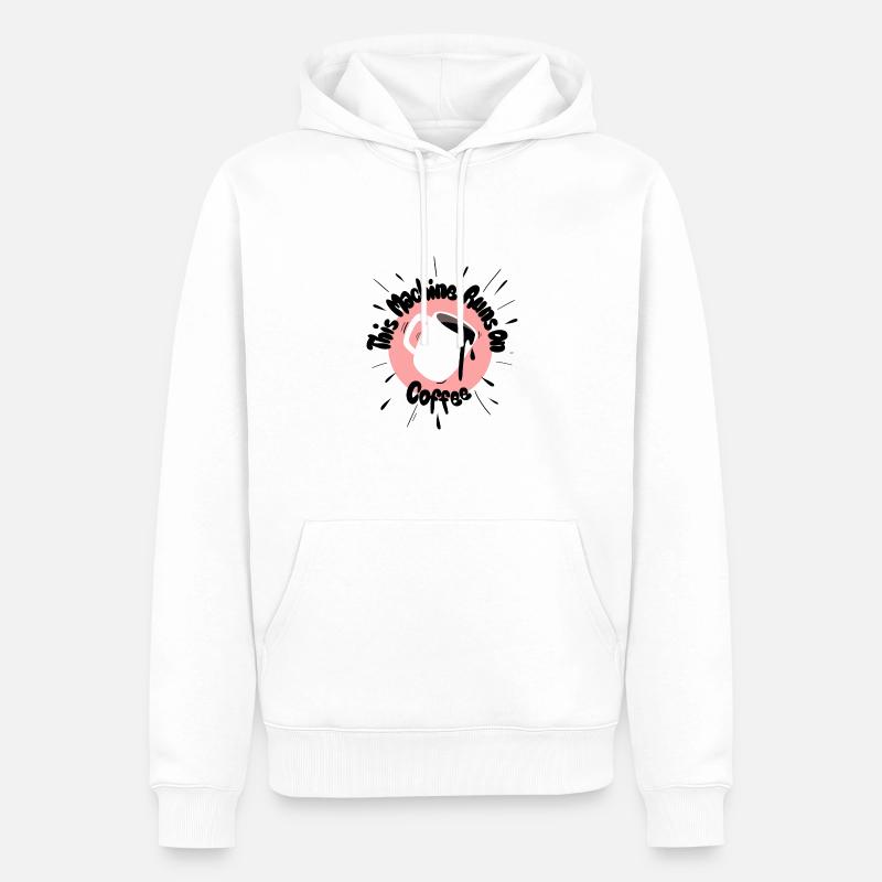 This Machine Runs on Coffee - Männer Premium Bio Hoodie - Weiß