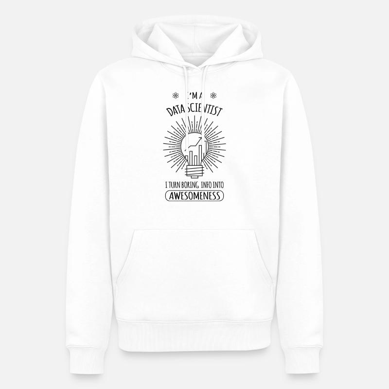 Data scientist Geschenk Informatique - Sweat à capuche Premium bio Homme - blanc