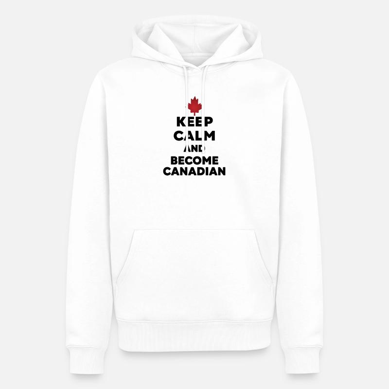 Keep Calm Become Canadian - Sweat à capuche Premium bio Homme - blanc