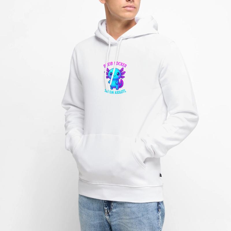 Bleib locker sei ein Axolotl | Neon Spruch Design Männer Premium Bio Hoodie