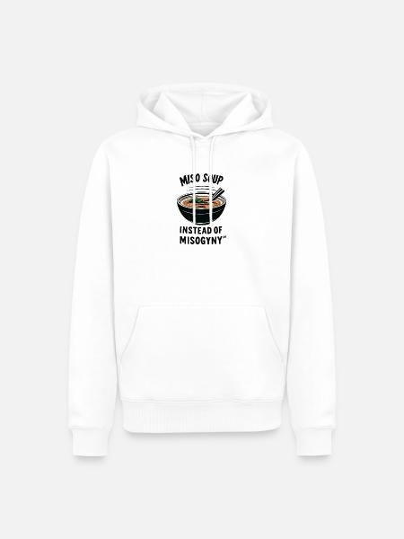Miso Suppe statt Misogynie - Männer Premium Bio Hoodie - Weiß