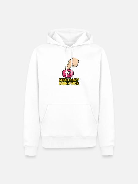 Gefällt dir? Dann + mich – Social Media Fun Shirt - Männer Premium Bio Hoodie - Weiß