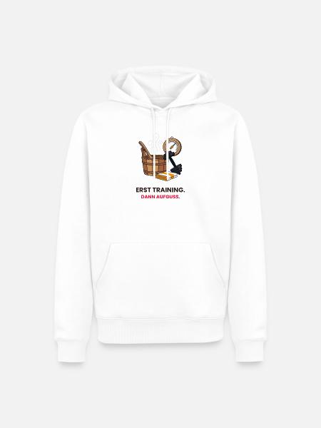Erst Training dann Aufguss - Männer Premium Bio Hoodie - Weiß