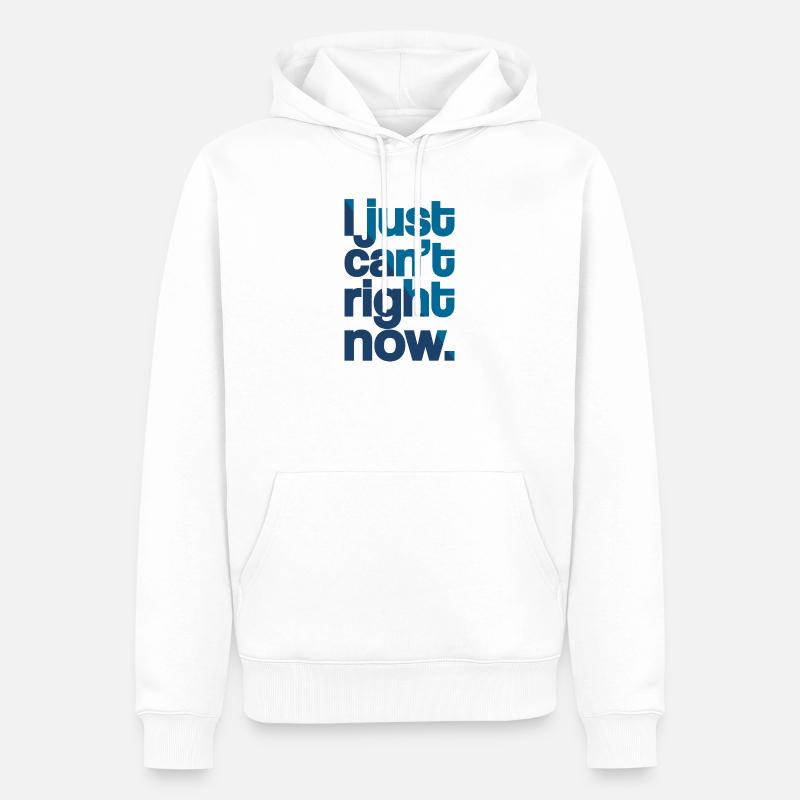 Je ne peux tout simplement pas - Sweat à capuche Premium bio Homme - blanc