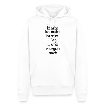Heute ist mein bester Tag, morgen auch - Männer Premium Bio Hoodie - Weiß - Vorne - Nico (187cm)
