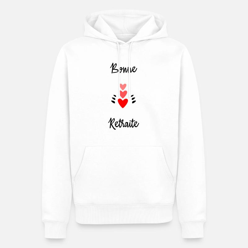 RETRAITE. BONNE RETRAITE. JOYEUSE RETRAITE - Sweat à capuche Premium bio Homme - blanc