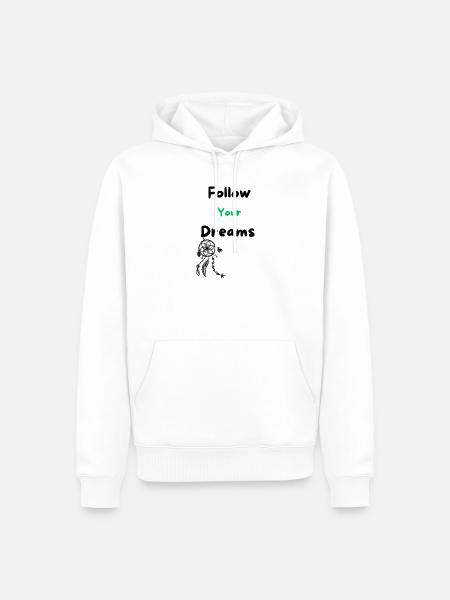 Follow your Dreams - Männer Premium Bio Hoodie - Weiß