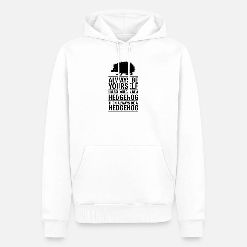 Igel Sprüche Lustiges Igel Geschenk - Männer Premium Bio Hoodie - Weiß