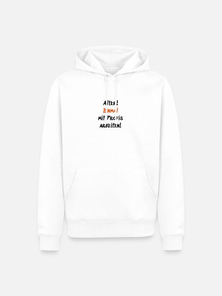 Einmal mit Profis arbeiten - Männer Premium Bio Hoodie - Weiß