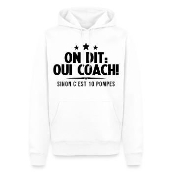 On Dit Ouii Coach Humour Coaching Sportif Cadeau - Sweat à capuche Premium bio Homme - blanc - Devant - Nico (187cm)