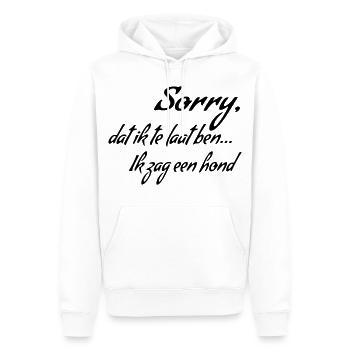Tut mir leid, dass ich zu spät komme... Ich habe einen Hund gesehen * - Männer Premium Bio Hoodie - Weiß - Vorne - Nico (187cm)