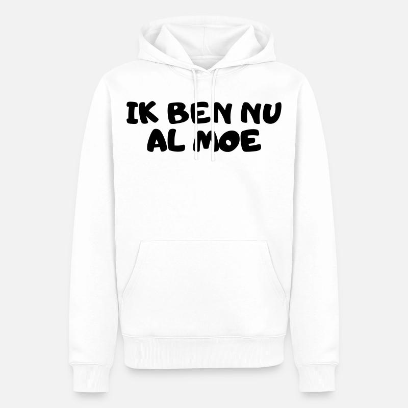 Ich bin schon müde - Männer Premium Bio Hoodie - Weiß