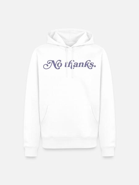 No thank you. - Men’s Premium Organic Hoodie - white