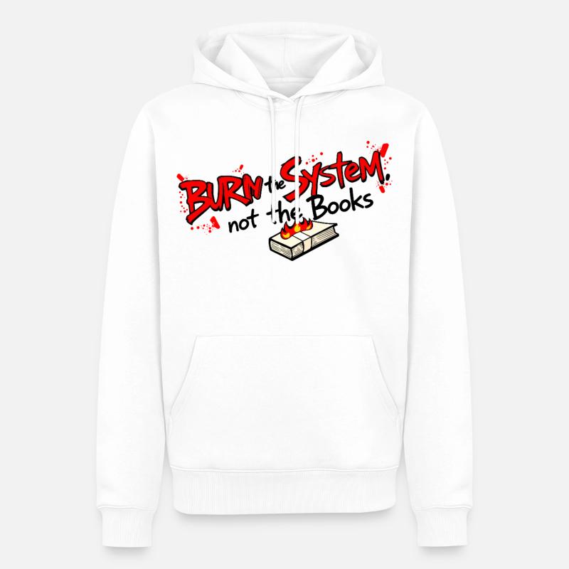 Brûler le système - Sweat à capuche Premium bio Homme - blanc