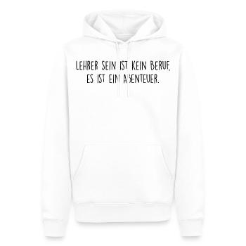 Lehrer sein ist kein Beruf, es ist ein Abenteuer - Männer Premium Bio Hoodie - Weiß - Vorne - Nico (187cm)