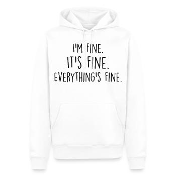 i'm fine, it's fine, everything's fine - Men’s Premium Organic Hoodie - white - Front - Nico (187cm)