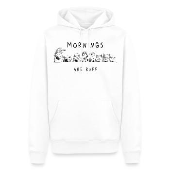Mornings Are Ruff Hunde Für Morgenmuffel - Männer Premium Bio Hoodie - Weiß - Vorne - Nico (187cm)