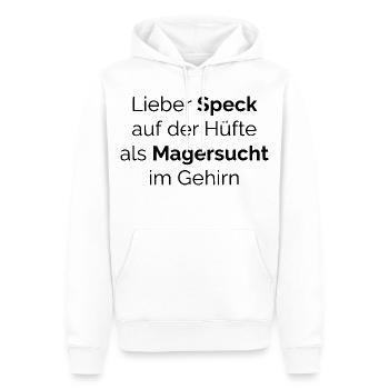 Lieber Speck auf der Hüfte Magersucht - Männer Premium Bio Hoodie - Weiß - Vorne - Nico (187cm)