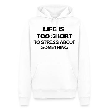 La vie est trop courte pour s’inquiéter pour quelque chose - Sweat à capuche Premium bio Homme - blanc - Devant - Nico (187cm)