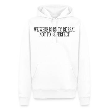 né pour être réel, pas pour être parfait - Sweat à capuche Premium bio Homme - blanc - Devant - Nico (187cm)