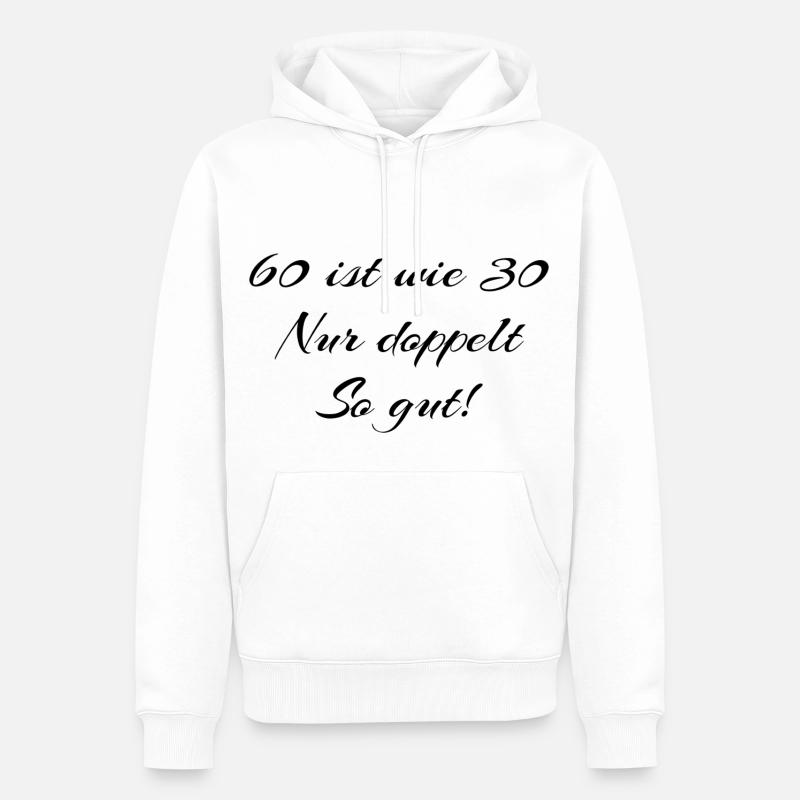 60. Geburtstag - Männer Premium Bio Hoodie - Weiß