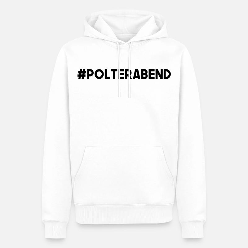 Polterabend - Männer Premium Bio Hoodie - Weiß