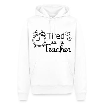 tired as a teacher - Lehrer Sprüche lustige Schule - Männer Premium Bio Hoodie - Weiß - Vorne - Nico (187cm)