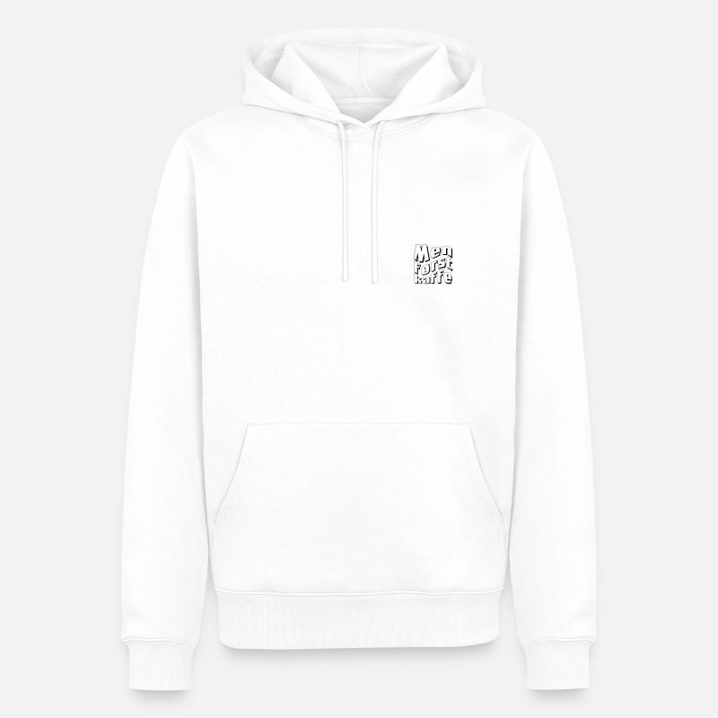 Men først kaffe - Männer Premium Bio Hoodie - Weiß
