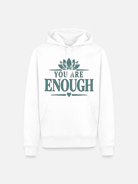 You Are Enough - Männer Premium Bio Hoodie - Weiß