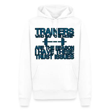 Trainers Who Say "One More" - Trust Issues 3 - Männer Premium Bio Hoodie - Weiß - Vorne - Nico (187cm)