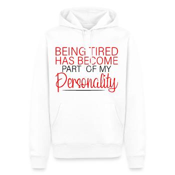 Être fatigué fait partie de ma personnalité 4 - Sweat à capuche Premium bio Homme - blanc - Devant - Nico (187cm)
