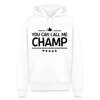You Can Call Me Champ 4 - Männer Premium Bio Hoodie - Weiß - Vorne - Nico (187cm)