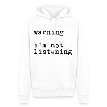 Warning I'm Not Listening 19 - Männer Premium Bio Hoodie - Weiß - Vorne - Nico (187cm)