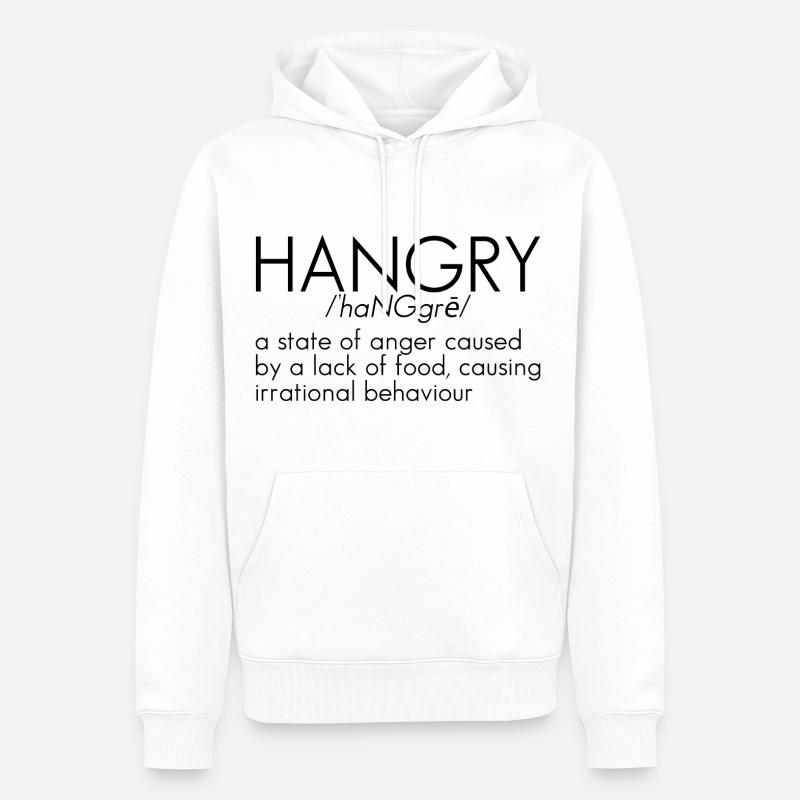 Définition de Hangry 5 - Sweat à capuche Premium bio Homme - blanc