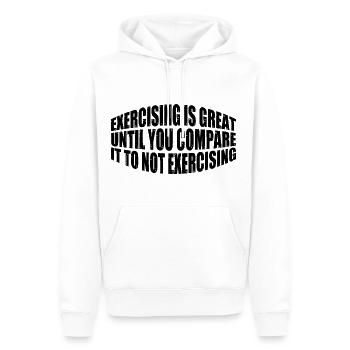 Exercising Is Great Compare It To Not Exercising 4 - Men’s Premium Organic Hoodie - white - Front - Nico (187cm)
