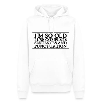 I'm So Old, I Use Complete Sentences 2 - Männer Premium Bio Hoodie - Weiß - Vorne - Nico (187cm)