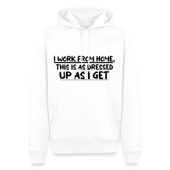 I Work From Home, This Is As Dressed Up As I Get 4 - Männer Premium Bio Hoodie - Weiß - Vorne - Nico (187cm)