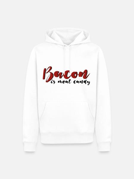 Bacon Is Meat Candy 4 - Men’s Premium Organic Hoodie - white