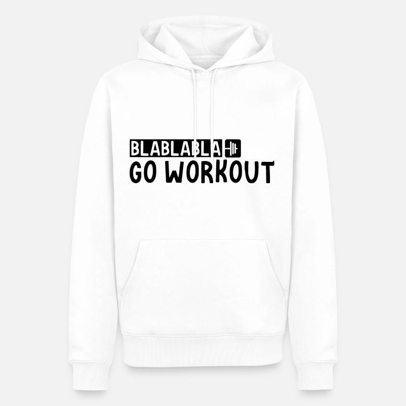 Blablabla Go Workout 3 - Sweat à capuche Premium bio Homme - blanc