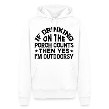 If Drinking On The Porch Counts Then Yes 2 - Männer Premium Bio Hoodie - Weiß - Vorne - Nico (187cm)