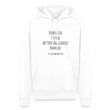 BONNE CHANCE POUR TROUVER MEILLEURS COLLEGUES - Sweat à capuche Premium bio Homme - blanc - Devant - Nico (187cm)