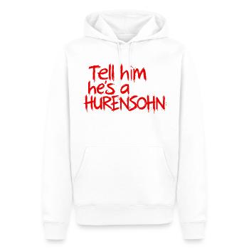 Rotes Graffiti Statement Tell him hes a Hurensoh - Männer Premium Bio Hoodie - Weiß - Vorne - Nico (187cm)