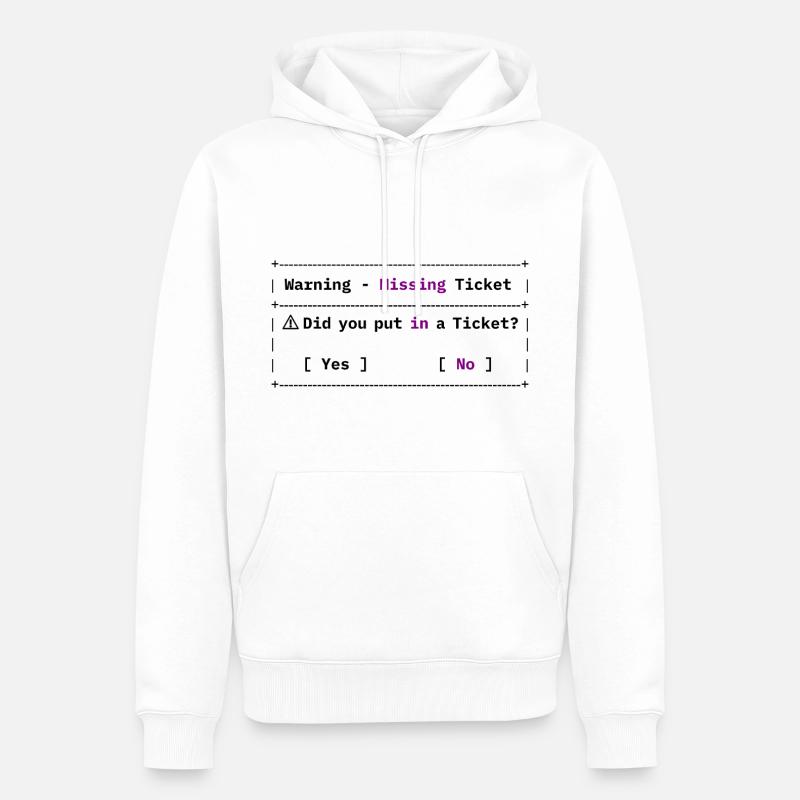 Fehlendes Ticket - Lustiges IT Meme - Männer Premium Bio Hoodie - Weiß