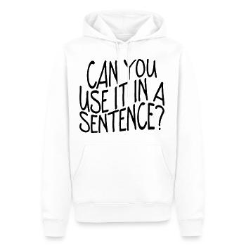 Can You Use It In A Sentence - Männer Premium Bio Hoodie - Weiß - Vorne - Nico (187cm)