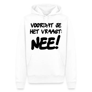 Bevor Sie fragen: NEIN! Humor Shirt * - Männer Premium Bio Hoodie - Weiß - Vorne - Nico (187cm)
