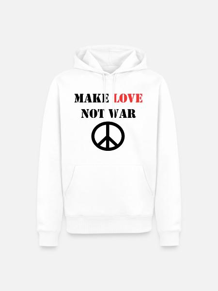 MAKE LOVE NOT WAR - Men’s Premium Organic Hoodie - white