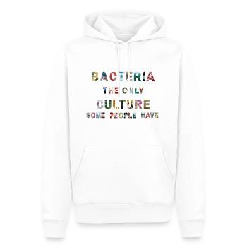Bacteria the only Culture some people have - Männer Premium Bio Hoodie - Weiß - Vorne - Nico (187cm)