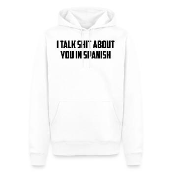 I Talk Shit Abou You In Spanish Gift - Sweat à capuche Premium bio Homme - blanc - Devant - Nico (187cm)